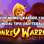 Trik Gacor Monkey Warrior yang Bikin Modal Tipis Jadi Tebal.